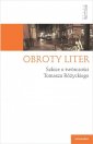 okładka książki - Obroty liter. Szkice o twórczości