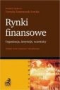 okładka książki - Rynki finansowe. Organizacja instytucje