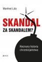 okładka książki - Skandal za skandalem? Nieznana