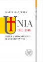 okładka książki - Unia 1940-1948. Dzieje zapomnianego