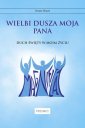 okładka książki - Wielbi dusza moja Pana. Duch Święty