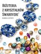 okładka książki - Biżuteria z kryształków Swarovski