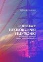 okładka książki - Podstawy elektrotechniki i elektroniki