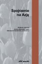 okładka książki - Spojrzenie na Azję