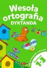 okładka książki - Wesoła ortografia. Dyktanda 1-3