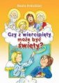 okładka książki - Czy z wiercipięty może być święty?