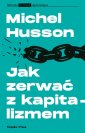 okładka książki - Jak zerwać z kapitalizmem. Studia