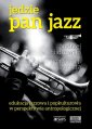 okładka książki - Jedzie Pan Jazz