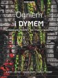 okładka książki - Ogniem i dymem. Niebanalne przepisy.