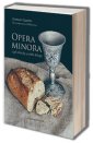 okładka książki - Opera Minora czyli okruchy ze stołu