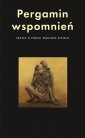 okładka książki - Pergamin wspomnień. Szkice o poezji