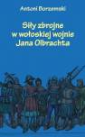 okładka książki - Siły zbrojne w wołoskiej wojnie