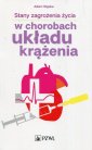 okładka książki - Stany zagrożenia życia w chorobach