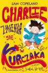 okładka książki - Charlie zmienia się w kurczaka