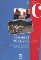 okładka podręcznika - Comment va la vie ? B1-B2. ? la