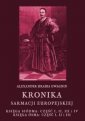 okładka książki - Kronika Sarmacji Europejskiej.