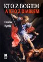 okładka książki - Kto z Bogiem a kto z Diabłem