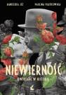 okładka książki - Niewierność. Uwikłani w historię