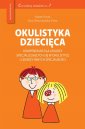 okładka książki - Okulistyka dziecięca. Kompendium