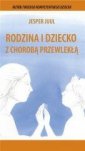 okładka książki - Rodzina i dziecko z chorobą przewlekłą