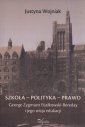 okładka książki - Szkoła, polityka, prawo