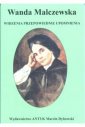 okładka książki - Wanda Malczewska. Widzenia, przepowiednie,