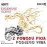 pudełko audiobooku - Z powodu picia podłego piwa (CD