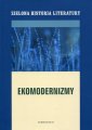 okładka książki - Ekomodernizmy. Seria: Zielona Historia