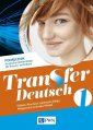 okładka podręcznika - Transfer Deutsch 1. Liceum i technikum.