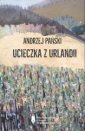 okładka książki - Ucieczka z Urlandii