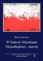 okładka książki - W Stulecie Odzyskania Niepodległości...