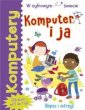 okładka książki - Komputery. Komputer i ja