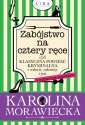 okładka książki - Zabójstwo na cztery ręce czyli