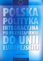 okładka książki - Polska polityka integracyjna po