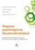 Diagnoza psychologiczna dla potrzeb - okładka książki