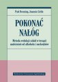 okładka książki - Pokonać nałóg. Metoda redukcji