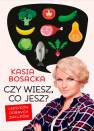 okładka książki - Czy wiesz, co jesz? Leksykon dobrych