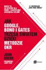 okładka książki - Jak Google Bono i Gates trzęsą