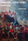 okładka książki - Obrona Jasnej Góry w roku 1655