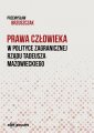 okładka książki - Prawa człowieka w polityce zagranicznej