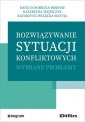 okładka książki - Rozwiązywanie sytuacji konfliktowych.