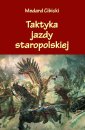 okładka książki - Taktyka jazdy staropolskiej