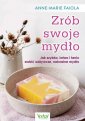 okładka książki - Zrób swoje mydło