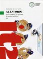 okładka podręcznika - Al lavoro! Podręcznik A1. Corso