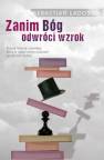 okładka książki - Zanim Bóg odwróci wzrok