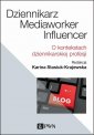 okładka książki - Dziennikarz, mediaworker, influencer.