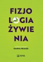 okładka książki - Fizjologia żywienia