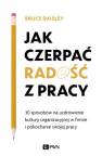 okładka książki - Jak czerpać radość z pracy. 30