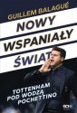 okładka książki - Nowy wspaniały świat. Tottenham