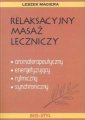 okładka książki - Relaksacyjny masaż leczniczy